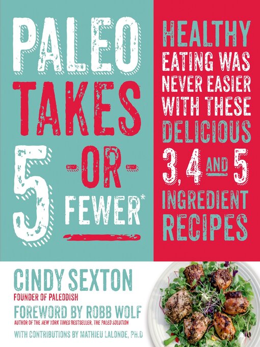 Title details for Paleo Takes 5--Or Fewer by Cindy Sexton - Wait list